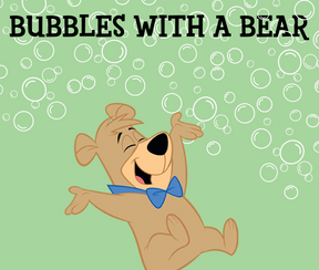 Bubbles With A Bear